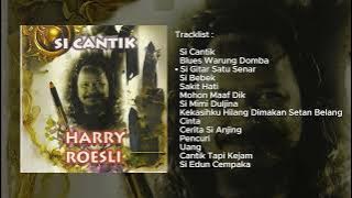 Harry Roesli - Album Si Cantik (1997)