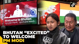 “We are excited…” People of Bhutan all set to accord grand welcome to PM Modi