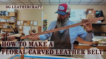 How to Make a Floral Carved Leather Belt