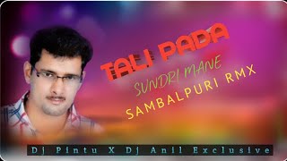 Download lagu Tali Pada Sundri Mane  ( Sambalpuri Rmx ) Dj Pintu X Dj Anil Exclusive