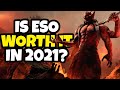 Is ESO Worth Playing in 2021?