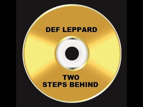 DEF LEPPARD# TWO STEPS BEHIND# my cover version