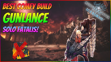 BEST COMFY GUNLANCE BUILD TO SOLO FATALIS! - No Fatalis Armor/Weapon | MHW Iceborne