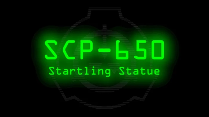 SCP-650 - Startling Statue