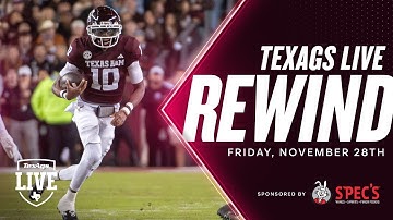 Final Texas A&M-Texas preview | TA Rewind w/ Billy Liucci, SEC Mike & more!