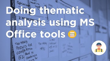 Doing thematic analysis using MS Office tools