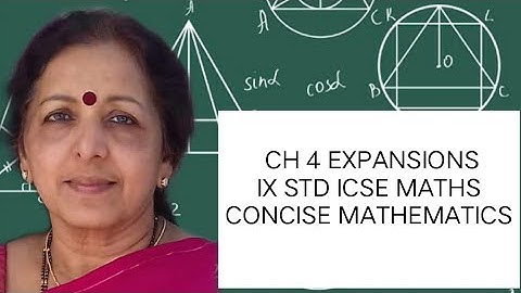 EX4A(14-16)EXPANSIONS PART IV ICSE MATHS IX STD