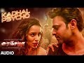 Kadhal Psycho Audio - Saaho Tamil | Prabhas, Shraddha K |Tanishk Bagchi,Dhvani Bhanushali,Anirudh