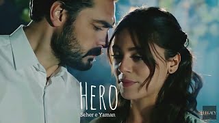 Seher e Yaman - Hero - Enrique Iglesias (Boyce Avenue ft. Mariana Nolasco- cover) (tradução)