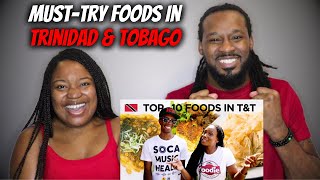 10 MUST TRY FOODS IN TRINIDAD & TOBAGO! American Couple Reacts to Trinidad & Tobago Culture