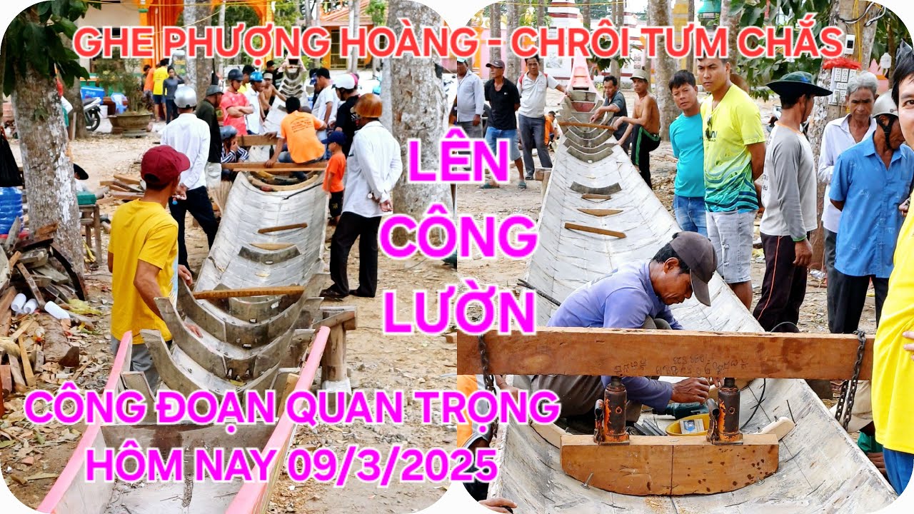 Thợ CAMPUCHIA Lên CÔNG LƯỜN Ghe PHƯỢNG HOÀNG Giống Như Ghe ĐỘC MỘC - CHRÔI TƯM CHẮS