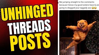 Unhinged Threads Womens Comments Are Dragging Men In 4K