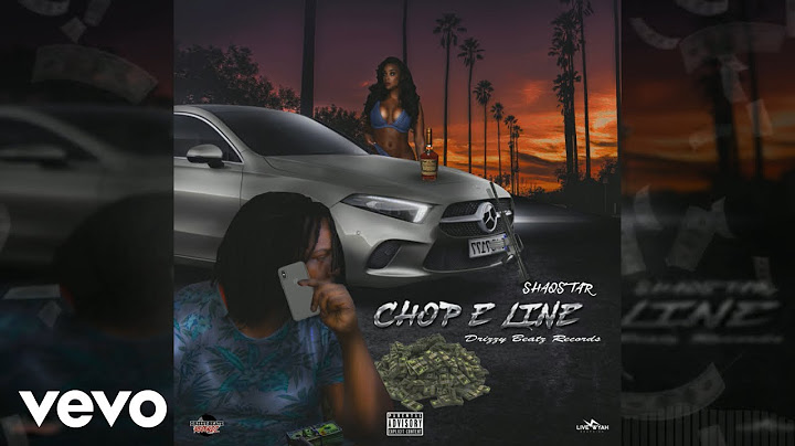 Shaqstar - Chop E Line (Official Audio)