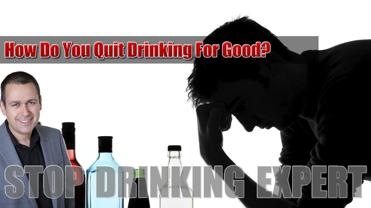 How Do You Get The Motivation To Quit Drinking Alcohol For Good? YouTube