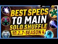 The best specs to main for solo shuffle in 1027  season 4