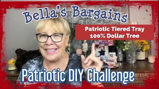 Patriotic DIYs Challenge, Tier Tray ,100% Dollar Tree Supplies,