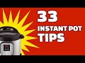 33 BEST Instant Pot Tips | Great For Beginners