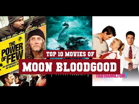 Video: Moon Bloodgood. Կենսագրություն, ստեղծագործական ունակություն, կարիերա, անձնական կյանք