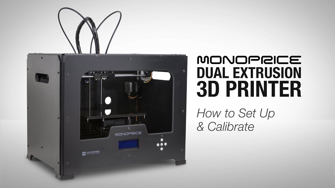 How to Set Up Your 3D Printer from Monoprice - MaxresDefault