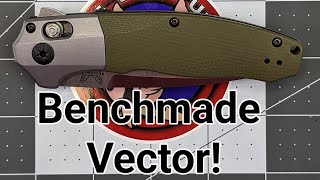 Benchmade Vector knife review/overview!