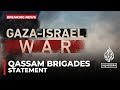 Qassam Brigades statement on Telegram