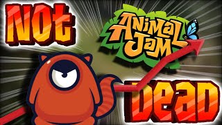 Animal Jam is NOT Dying