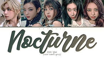 ITZY Nocturne (Перевод на русский) (Color Coded Lyrics)