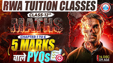 UP Board Class 12 Maths Chapter 1 To 6 PYQs | 5 Marks Question in Maths Class 12 | By Amit Sir