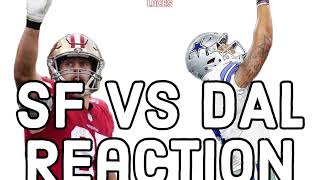 NFL: San Francisco 49ers vs Dallas Cowboys Reaction