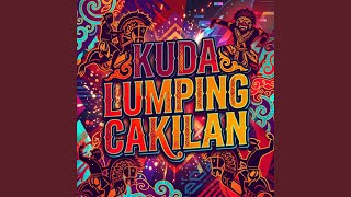 Kuda Lumping Cakilan
