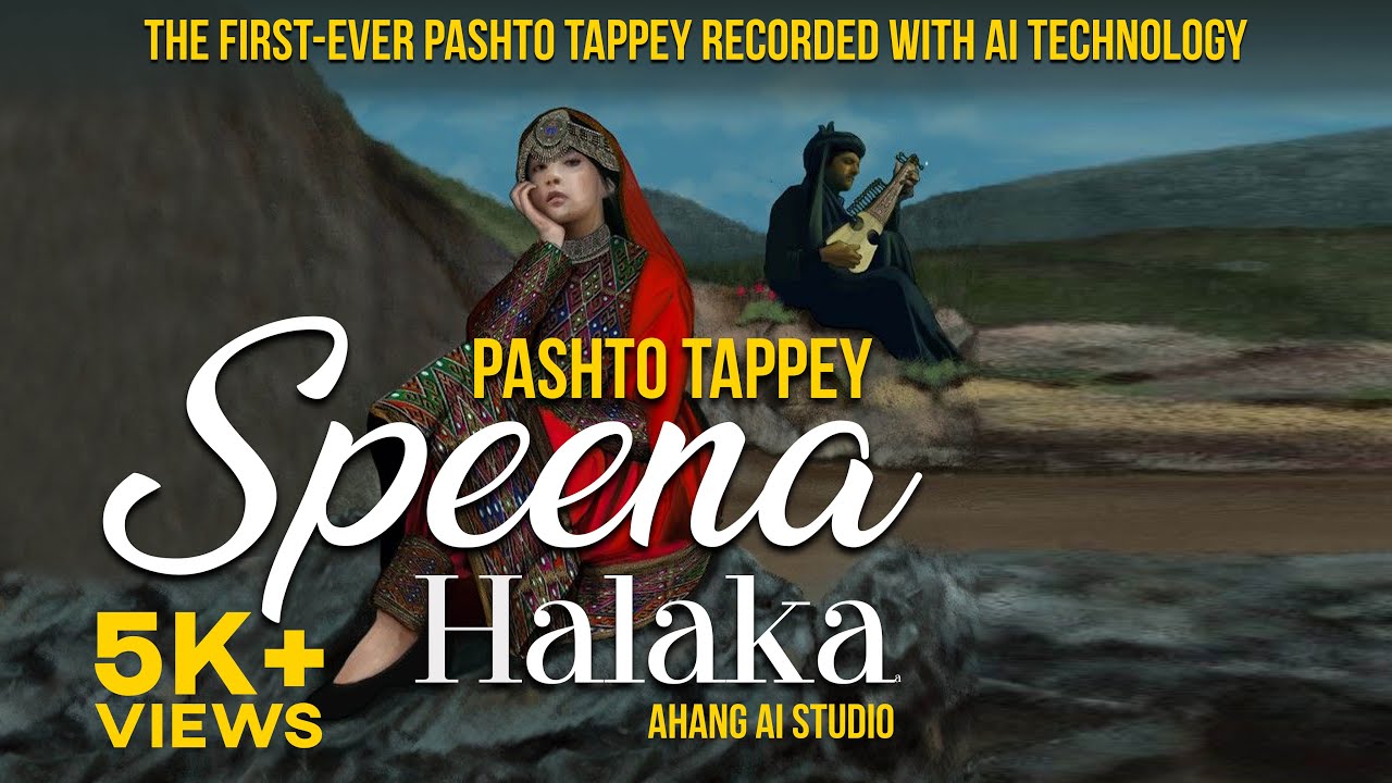 Speena Halaka – Pashto Tappey with AI Vocals & Music | Ahang AI Studio
