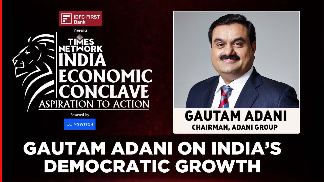 Indian Business Magnate Gautam Adani On India’s Democratic Growth Story | IEC 2022