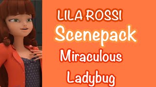 Miraculous Ladybug Lila Rossi Scenepack Hd