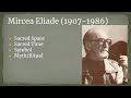 UULA Adult RE: An Introduction to Religious Studies Part 2.2, Mircea Eliade