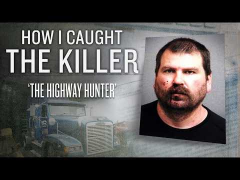 The Highway Hunter | How I Caught The Killer | Full True Crime Documentary