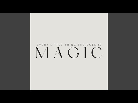 Every Little Thing She Does Is Magic (Acoustic) auf YouTube ansehen Every Little Thing She Does Is Magic (Acoustic) auf YouTube ansehen