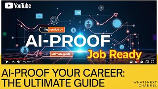 AI Proof Your Career  The Ultimate Guide to Being Job Ready in the Age of Artificial Intelligence! screenshot 5