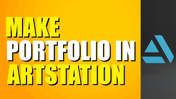 How To Make Portfolio In ArtStation (Quick Guide)