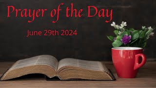 Prayer of the Day - Matthew 6:34 - June 29th 2024
