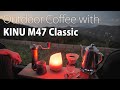 Outdoor coffee with KINU M47 Classic hand grinder ∣ M47手搖磨豆機開箱