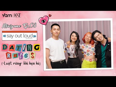 #SOL Tập 3: DATING RULES - Luật Rừng Khi Hẹn Hò (MINIGAME)