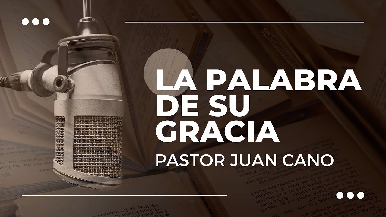 PACTO BAJO LA GRACIA 🔴Pastor Juan Cano - La Palabra de su Gracia (09-03-2026)