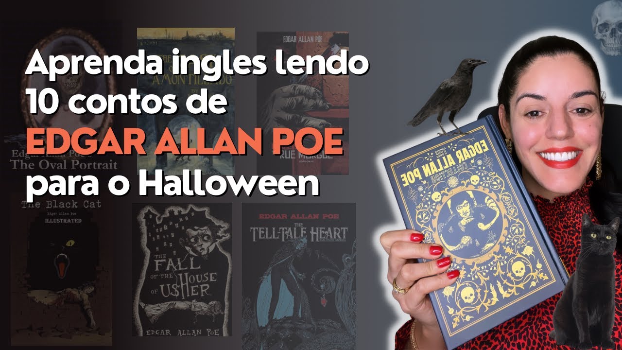 Aprenda inglês com 10 contos de Edgar Allan Poe - YouTube