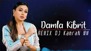 Damla - Kibrit (REMIX DJ KamraN MM) Resimi