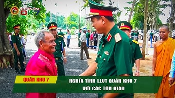 NGHĨA TÌNH LLVT QUÂN KHU 7 VỚI CÁC TÔN GIÁO