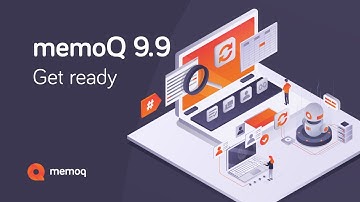 Machine translation plugins, Regex Assistant, enhanced security and more... memoQ 9.9 is on the way!
