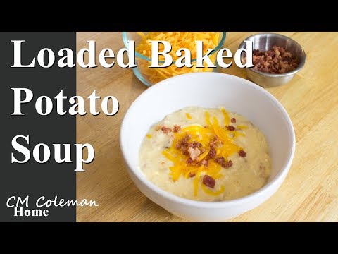 Loaded Baked Potato Soup