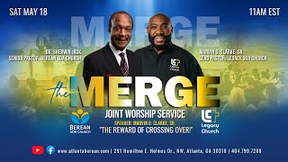 Sabbath Worship at Atlanta Berean | Merge Joint Worship | May 18, 2024 | Marvin G. Clarke, Sr.
