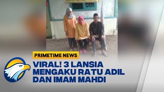 Viral! 3 Lansia di Karawang Mengaku sebagai Imam Mahdi, Ratu Adil dan Ratu Sunda