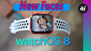 Here Are All the New Watch Faces Coming In watchOS 8 to Apple Watch! screenshot 5